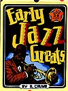 Early Jazz Greats