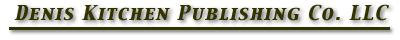 Denis Kitchen Publishing Company