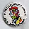 Button 002: Famous Cartoonist Bob Armstrong (Couch Potatoes, Mickey Rat)