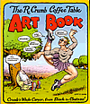 R. Crumb Coffee Table Art Book: Softcover Ed.