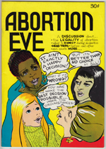ABORTION EVE Comix by Chin Lyvely and Joyce Sutton (1973)